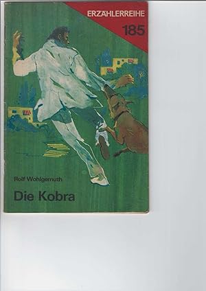 Imagen del vendedor de Die Kobra. Illustrationen und Umschlag: Karl Fischer a la venta por Antiquariat Frank Dahms