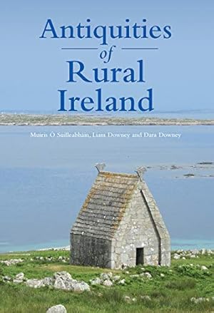 Seller image for Antiquities of Rural Ireland [Soft Cover ] for sale by booksXpress