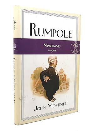 Seller image for RUMPOLE MISBEHAVES A Novel for sale by Rare Book Cellar
