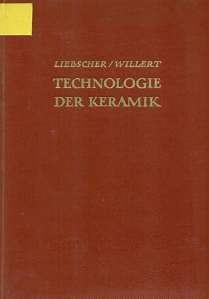 Technologie der Keramik. Aus: Keramisches Schaffen. Buchreihe über die Entwicklung und Gestaltung...