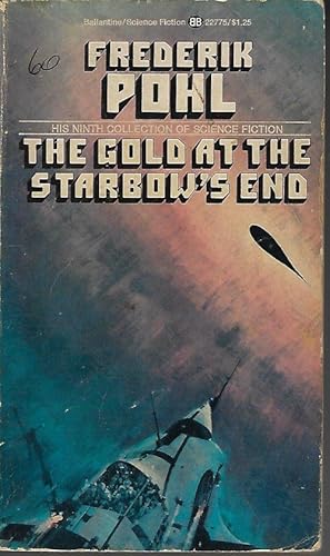 Bild des Verkufers fr THE GOLD AT THE STARBOW'S END zum Verkauf von Books from the Crypt