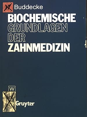Bild des Verkufers fr Biochemische Grundlagen der Zahnmedizin. zum Verkauf von books4less (Versandantiquariat Petra Gros GmbH & Co. KG)