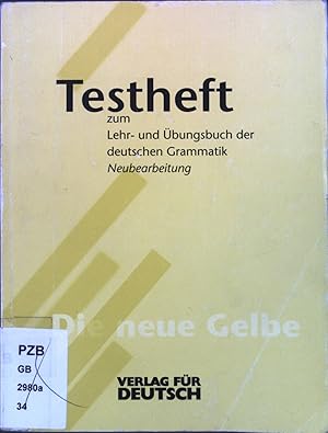 Immagine del venditore per Lehr- und bungsbuch der deutschen Grammatik, neue Rechtschreibung, Testheft venduto da books4less (Versandantiquariat Petra Gros GmbH & Co. KG)