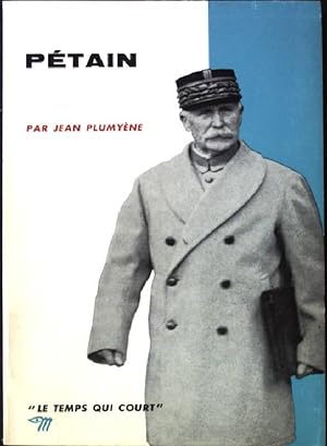Image du vendeur pour Petain mis en vente par books4less (Versandantiquariat Petra Gros GmbH & Co. KG)