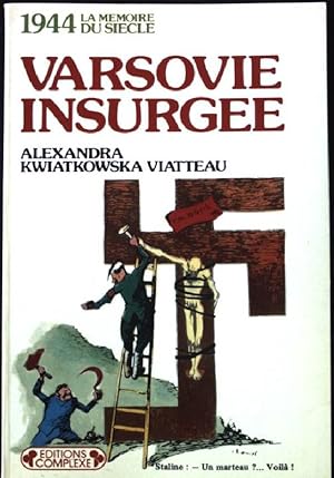 Seller image for 1944 Varsovie insurge for sale by books4less (Versandantiquariat Petra Gros GmbH & Co. KG)