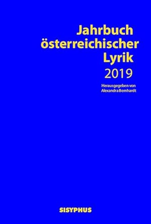 Bild des Verkufers fr Jahrbuch sterreichischer Lyrik 2019 zum Verkauf von primatexxt Buchversand