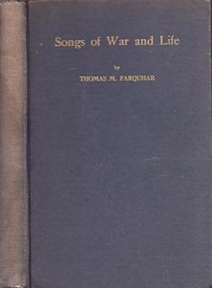 Image du vendeur pour Songs of War and Life mis en vente par Americana Books, ABAA