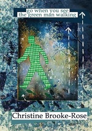 Image du vendeur pour Go When You See the Green Man Walking mis en vente par GreatBookPrices