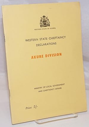 Immagine del venditore per Western State Chieftaincy Declarations: Akure Division venduto da Bolerium Books Inc.