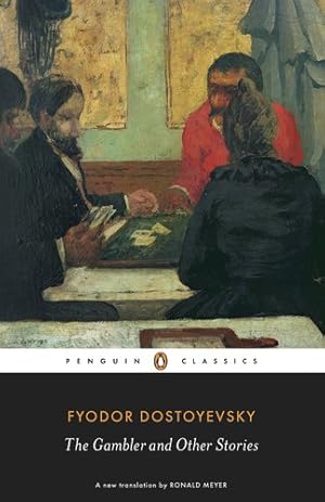 Seller image for The Gambler and Other Stories (Penguin Classics) by Dostoyevsky, Fyodor [Paperback ] for sale by booksXpress