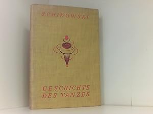 Imagen del vendedor de Geschichte des Tanzes a la venta por Book Broker