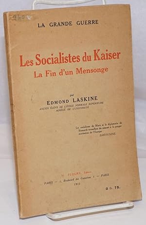 Imagen del vendedor de Les Socialistes du Kaiser: La Fin d'un Mensonge a la venta por Bolerium Books Inc.