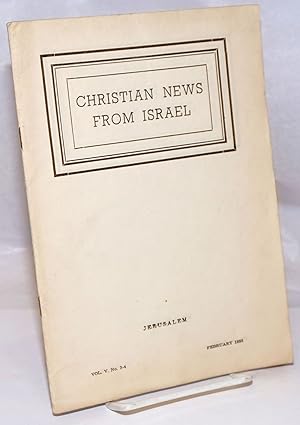 Christian News From Israel: Vol. 5, No. 3-4, February 1955