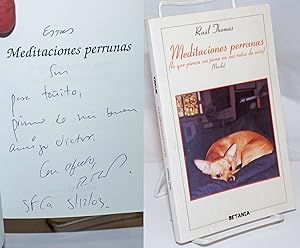 Bild des Verkufers fr Meditaciones perruanas (lo que piensa un perro en sus ratos de ocio) [signed] zum Verkauf von Bolerium Books Inc.