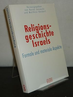 Seller image for Religionsgeschichte Israels. Formale und materiale Aspekte. [Herausgegeben von Bernd Janowski und Matthias Kckert]. (= Verffentlichungen der wissenschaftlichen Gesellschaft fr Theologie, Band 15). for sale by Antiquariat Kretzer