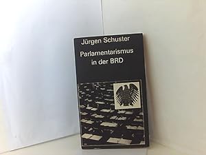 Immagine del venditore per Parlamentarismus in der BRD Rolle und Funktionen des Bundestages bei der politischen Machtausbung des Imperialismus venduto da Book Broker