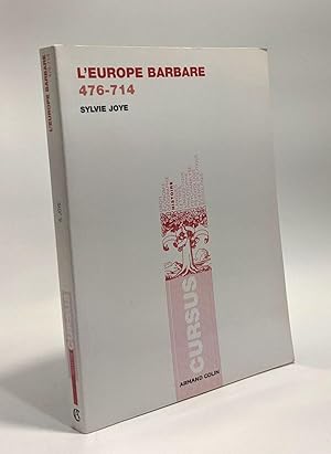 Bild des Verkufers fr L'Europe barbare: 476-714 zum Verkauf von crealivres