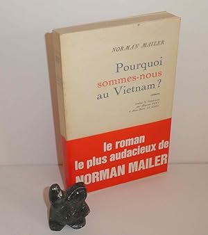 Immagine del venditore per Pourquoi sommes-nous au Vietnam ? Paris. Bernard Grasset. 1968. venduto da Mesnard - Comptoir du Livre Ancien