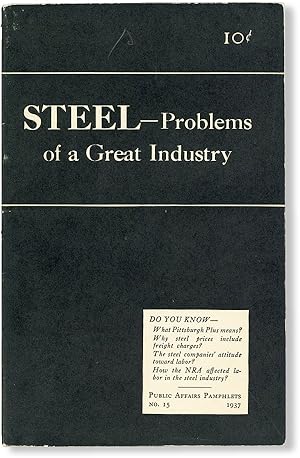 Steel - Problems of a Great Industry