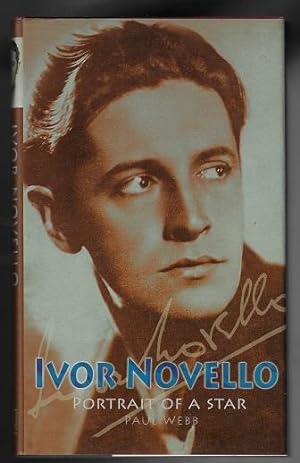 Ivor Novello: Portait of a Star