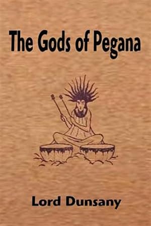 Imagen del vendedor de Gods of Pegana a la venta por GreatBookPrices