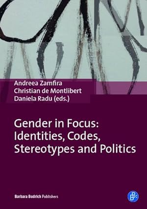 Bild des Verkufers fr Gender in Focus Identities, Codes, Stereotypes and Politics zum Verkauf von Bunt Buchhandlung GmbH