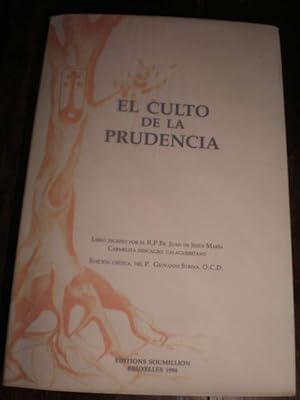 Imagen del vendedor de El culto de la prudencia a la venta por Librera Antonio Azorn