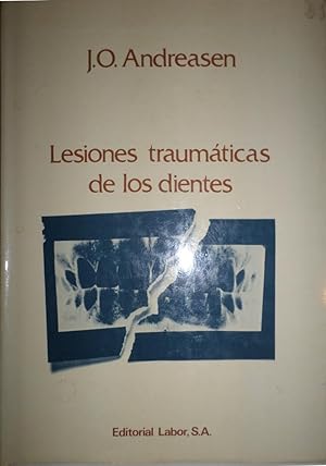 Seller image for Lesiones traumticas de los dientes. Traduccin y prlogo del Dr. Guillermo Mayoral Herrera. for sale by Librera Anticuaria Antonio Mateos