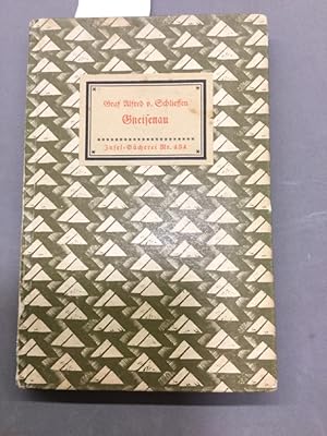 Gneisenau. Insel Bücherei Nr. 434 Mit einem Vorw. von Friedrich von Cochenhausen.