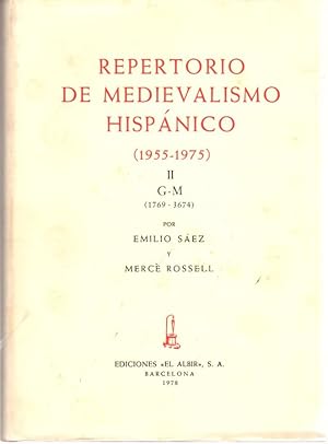 Seller image for Repertorio de medievalismo hispnico (1955-1975) II: G-M (1769-3674) . for sale by Librera Astarloa