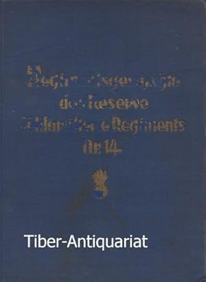 Regimentsgeschichte des Reserve-Feldartillerie-Regiments Nr 14. Teil von: Deutsche Bücherei (Leip...