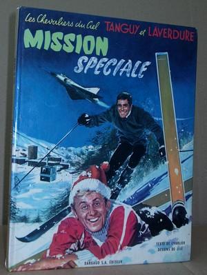 Bild des Verkufers fr Tanguy et Laverdure N 10 - Mission spciale zum Verkauf von Le Beau Livre