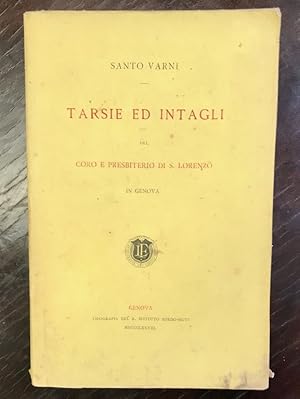 Tarsie ed intagli del coro e presbiterio di S. Lorenzo in Genova.