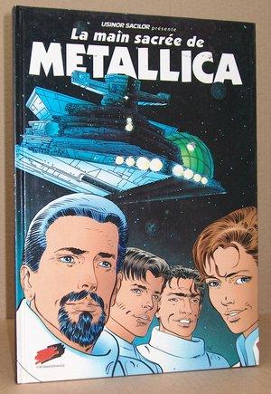 Seller image for La Main sacre de Metallica for sale by Le Beau Livre