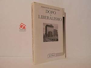 Dopo il liberalismo