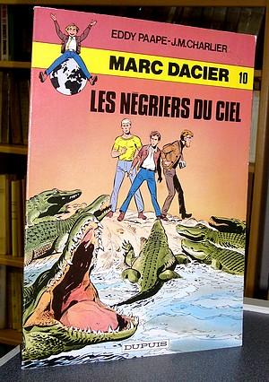 Seller image for Marc Dacier N10 - Les Ngriers du ciel for sale by Le Beau Livre