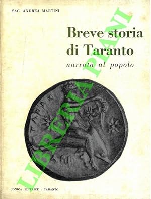 Breve Storia di Taranto - narrata al popolo.