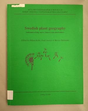 Bild des Verkufers fr Swedish plant geography. Dedicated to Eddy van der Maarel on his 65th birthday. zum Verkauf von Wissenschaftl. Antiquariat Th. Haker e.K