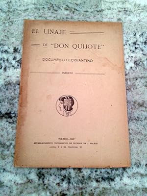 EL LINAJE DE DON QUIJOTE. Documento cervantino inédito