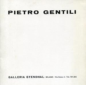 Immagine del venditore per Pietro Gentili. Brochure di mostra, Milano, 1971-1972 venduto da Studio Bibliografico Marini