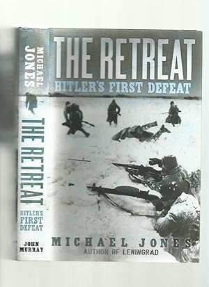 Seller image for The Retreat; Hitler's First Defeat for sale by Roger Lucas Booksellers