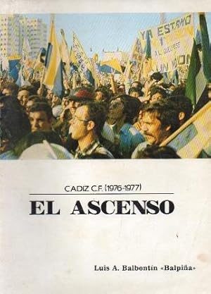 CADIZ C.F. 1976 - 1977 EL ASCENSO.