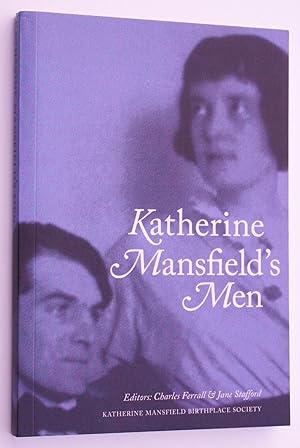Seller image for Katherine Mansfield's Men for sale by Morning Mist Books and Maps