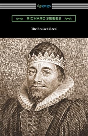 Seller image for The Bruised Reed for sale by GreatBookPrices