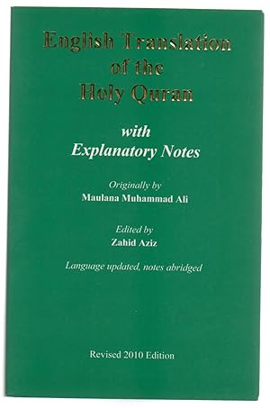 English Translation of the Holy Quran: With Explanatory Notes