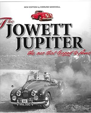 Seller image for The Jowett Jupiter: The Car That Leaped to Fame for sale by Allen Williams Books