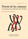 Seller image for Datrs de las cmaras: Un manual para los profesionales de la televisn for sale by AG Library