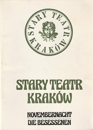 Bild des Verkufers fr Programmheft Stary Teatre Krakow NOVEMBERNACHT / Die Besessenen 7. bis 9.Oktober 1977 Deutsches Theater zum Verkauf von Programmhefte24 Schauspiel und Musiktheater der letzten 150 Jahre