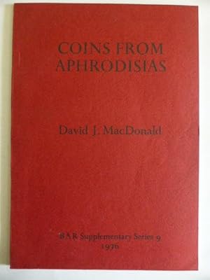 Coins from Aphrodisias: BAR Supplement Series 9