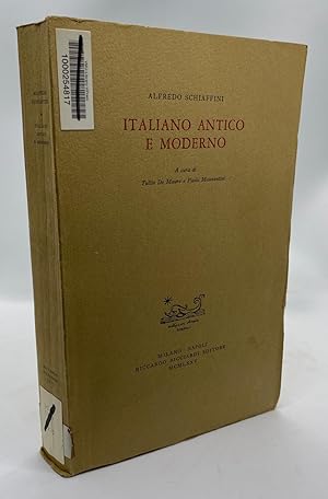 Italiano antico e moderno. A cura di Tullio De Mauro e Paola Mazzantini
